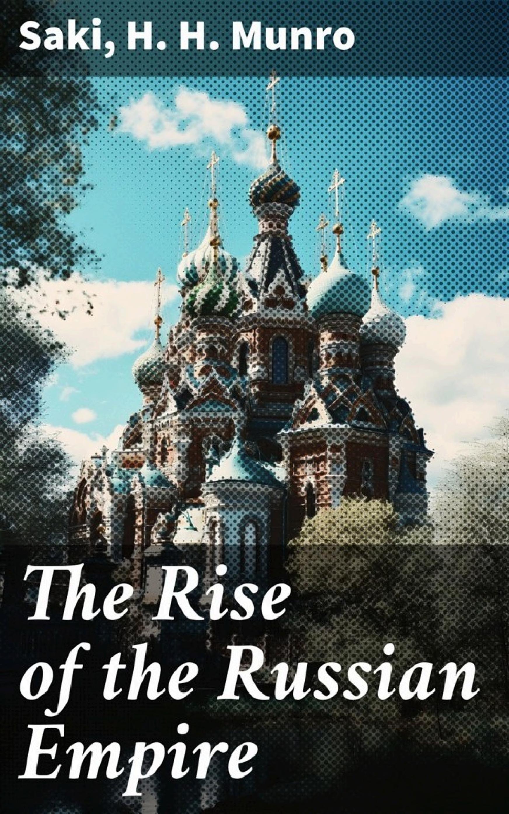 جلد کتاب The Rise of the Russian Empire