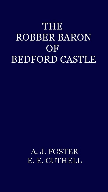 جلد کتاب The Robber Baron of Bedford Castle