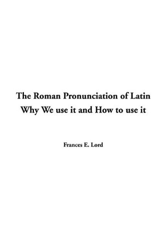 جلد کتاب The Roman Pronunciation of Latin