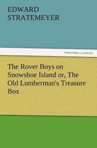 جلد کتاب The Rover Boys on Snowshoe Island