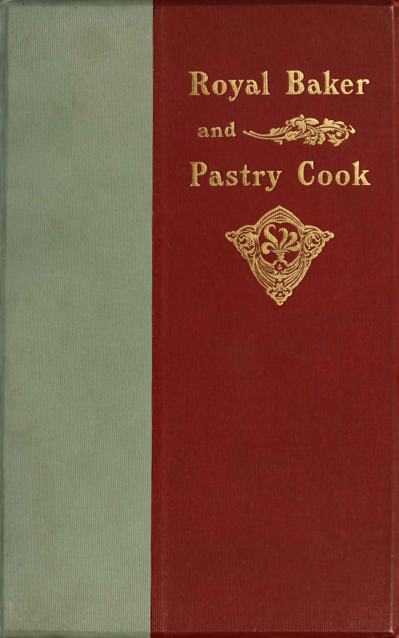 جلد کتاب The Royal Baker and Pastry Cook