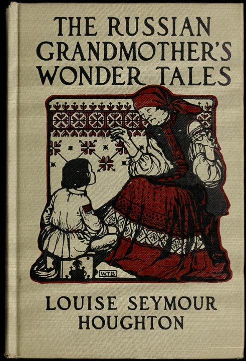 جلد کتاب The Russian Grandmother's Wonder Tales
