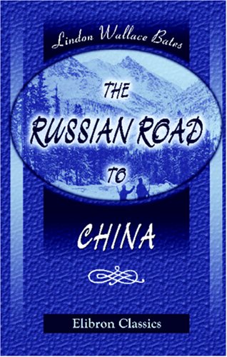 جلد کتاب The Russian Road to China