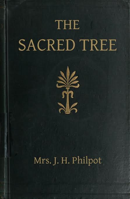 جلد کتاب The Sacred Tree; or, The Tree in Religion and Myth