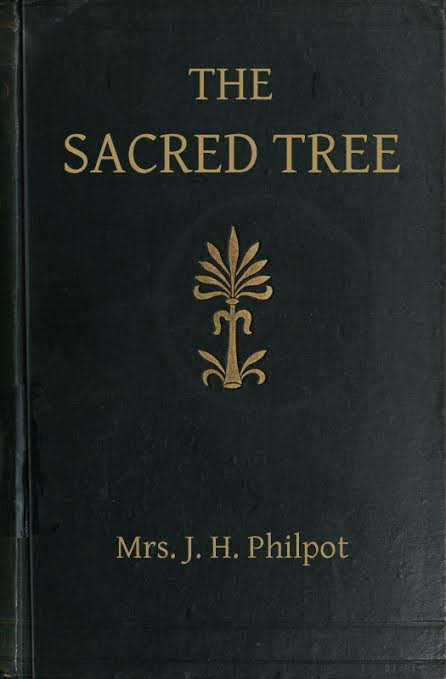 جلد کتاب The Sacred Tree; or, The Tree in Religion and Myth