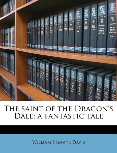 جلد کتاب The Saint of the Dragon's Dale