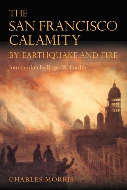 جلد کتاب The San Francisco Calamity by Earthquake and Fire