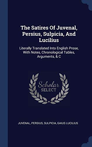 جلد کتاب The Satires of Juvenal, Persius, Sulpicia, and Lucilius