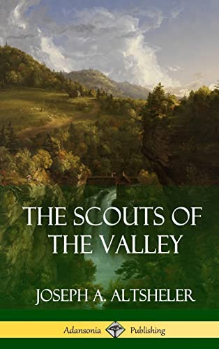 جلد کتاب The Scouts of the Valley