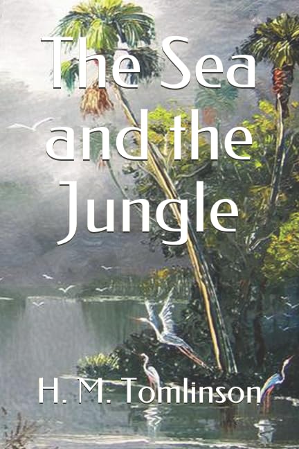 جلد کتاب The Sea and the Jungle