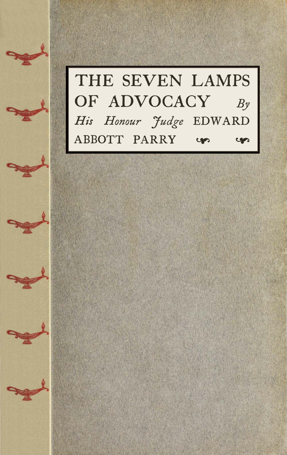 جلد کتاب The Seven Lamps of Advocacy