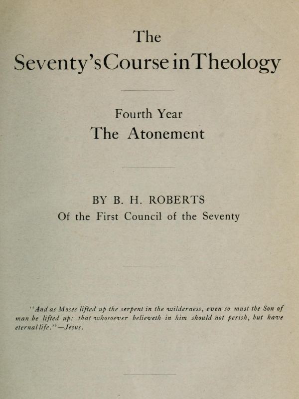 جلد کتاب The Seventy's Course in Theology, Fourth Year