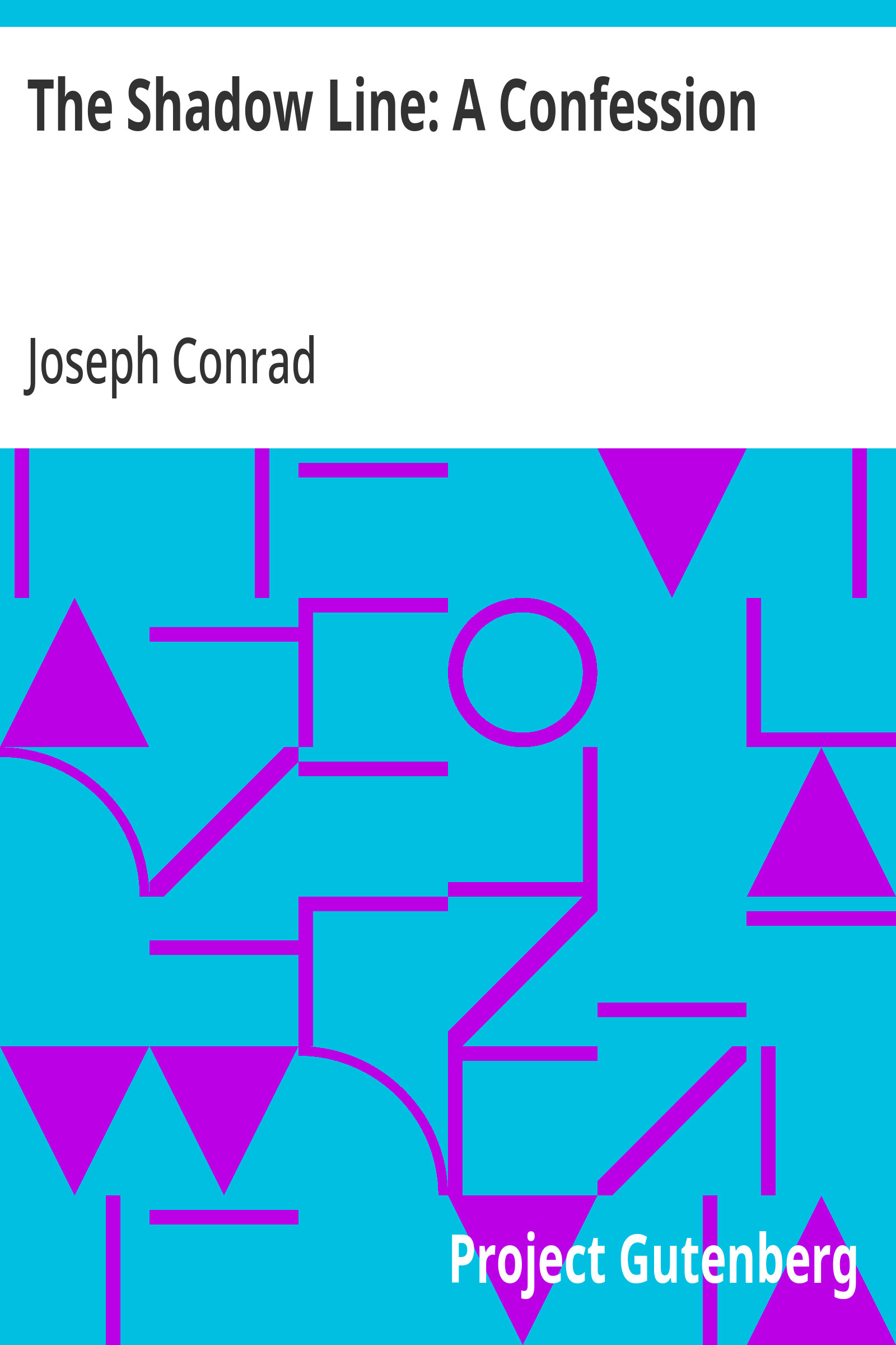 جلد کتاب The Shadow Line: A Confession