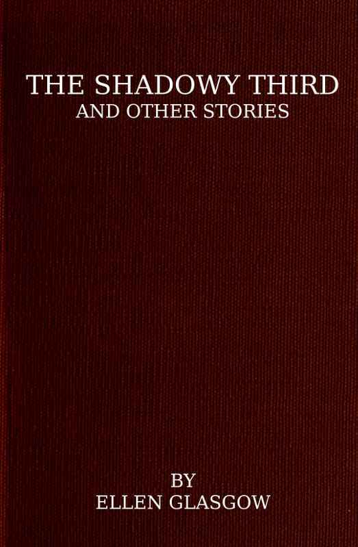 جلد کتاب The Shadowy Third, and Other Stories