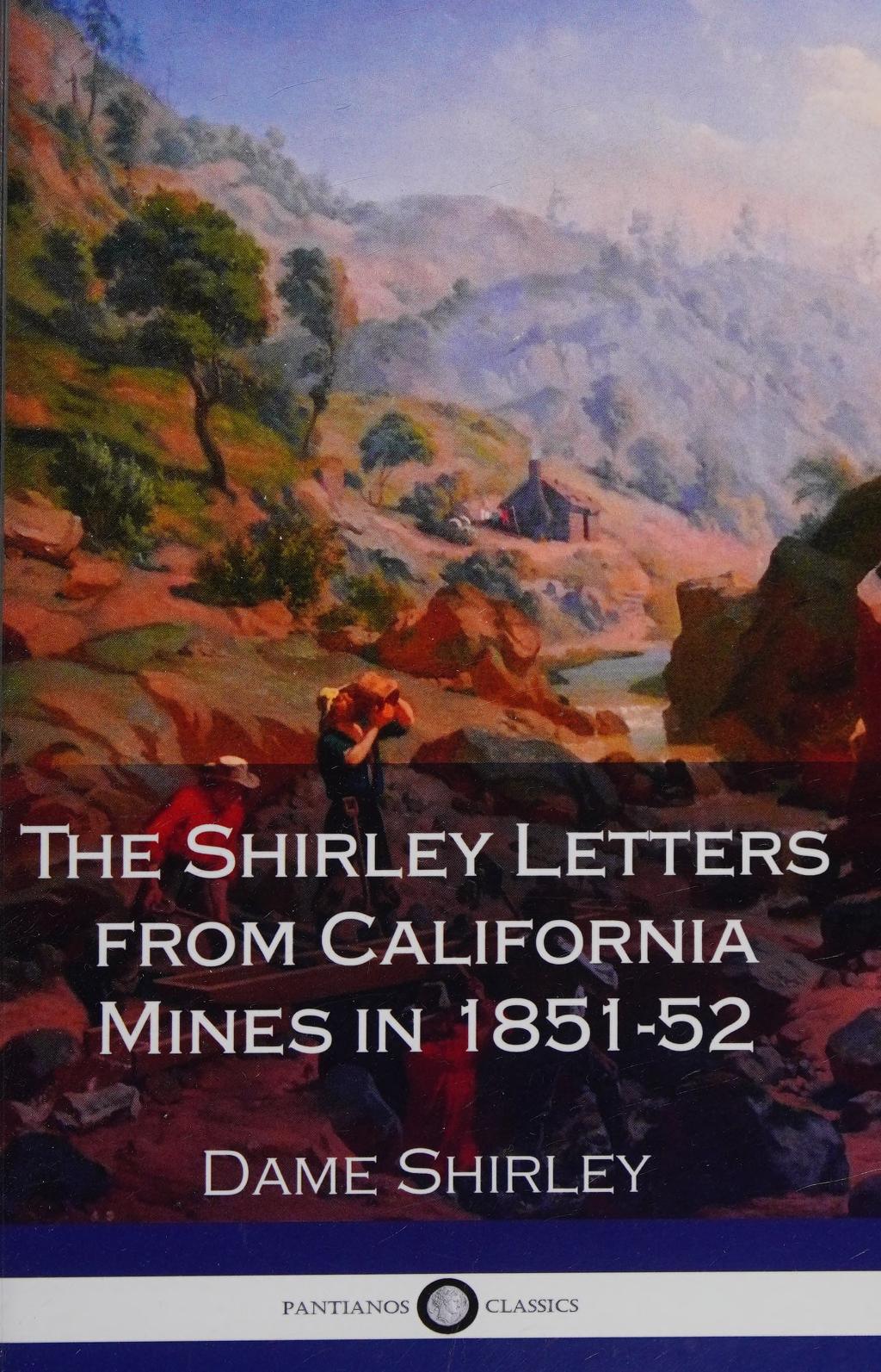 جلد کتاب The Shirley Letters from California Mines in 1851-52