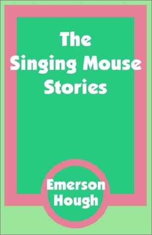 جلد کتاب The Singing Mouse Stories