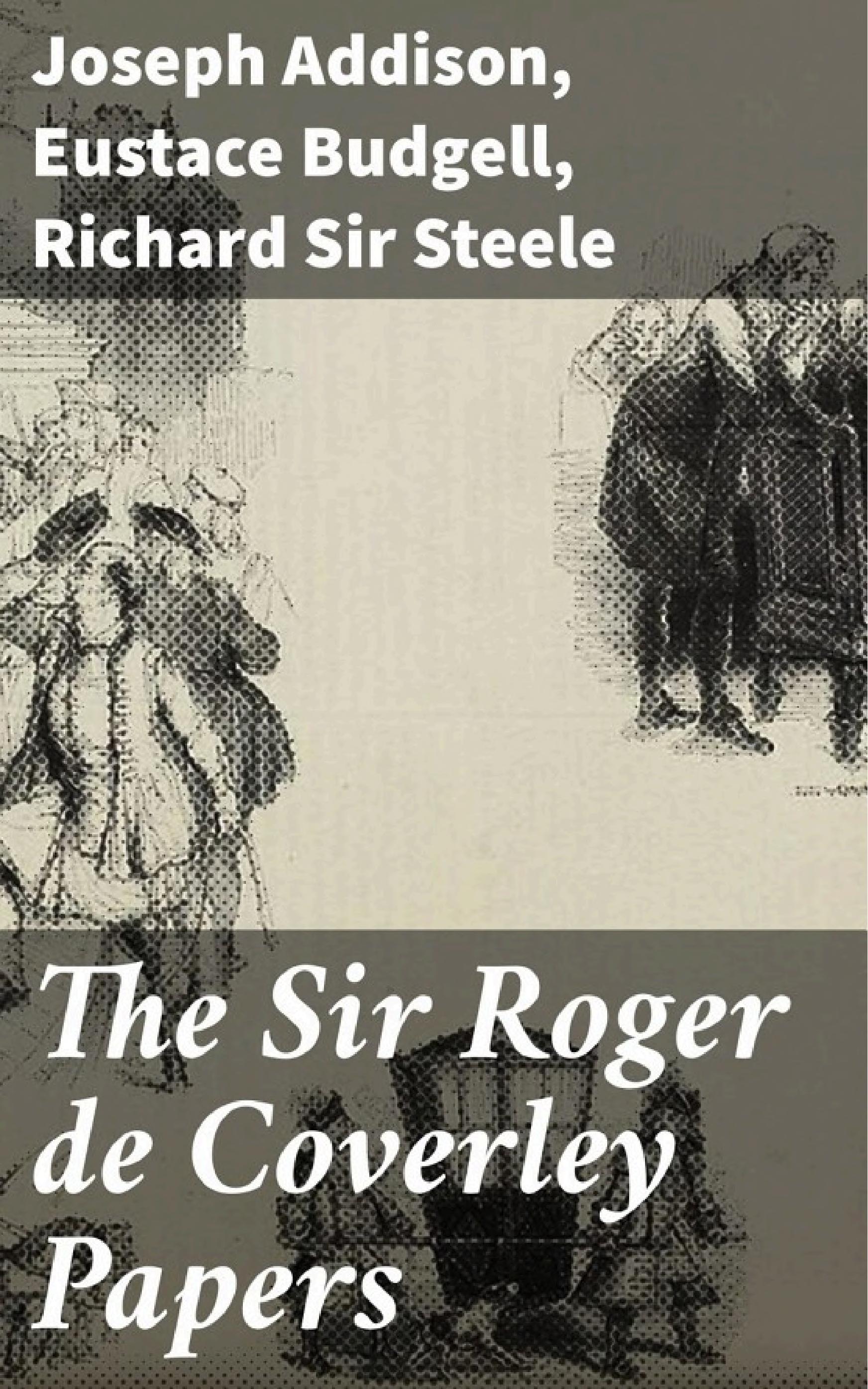 جلد کتاب The Sir Roger de Coverley Papers