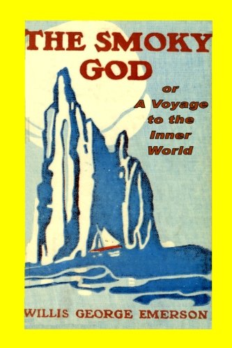 جلد کتاب The Smoky God; Or, A Voyage to the Inner World