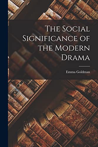 جلد کتاب The Social Significance of the Modern Drama