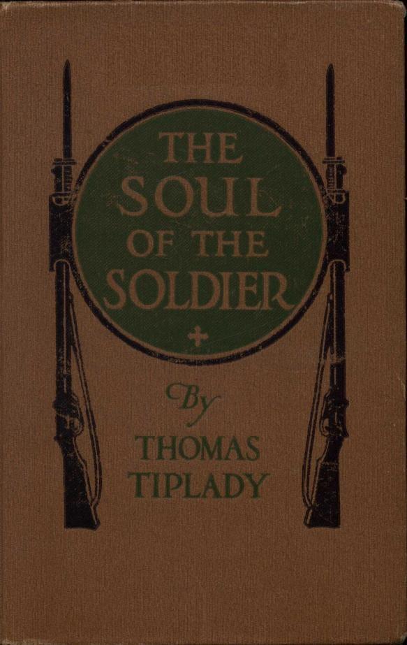 جلد کتاب The Soul of the Soldier: Sketches from the Western Battle-Front