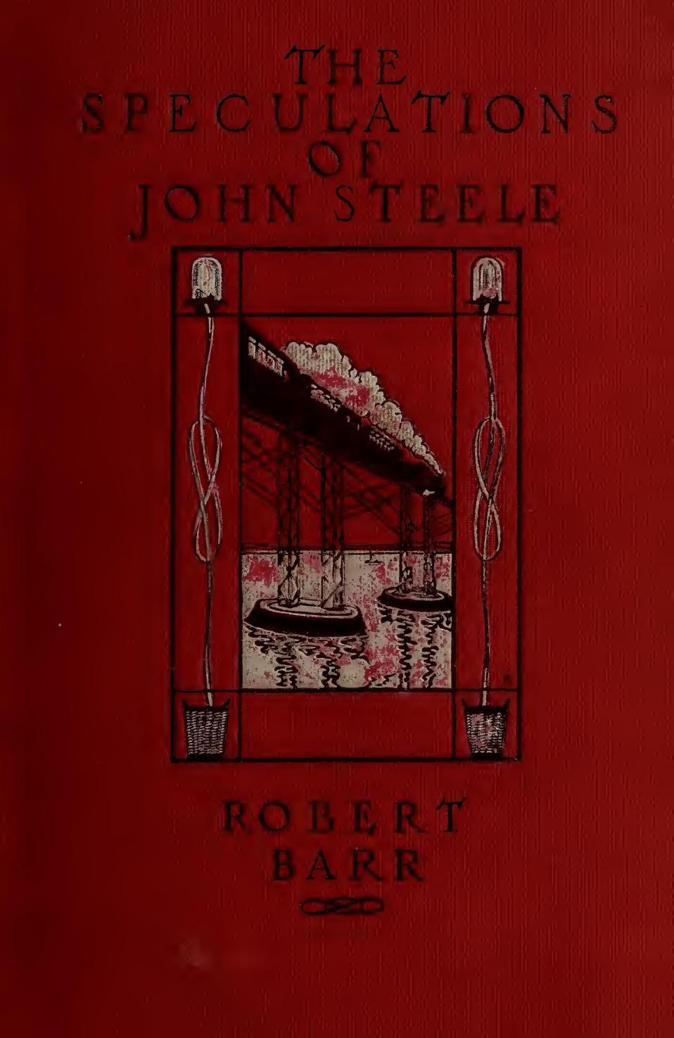 جلد کتاب The Speculations of John Steele