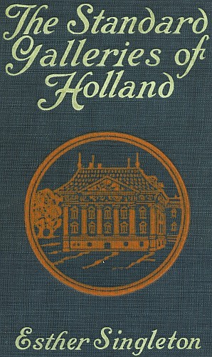 جلد کتاب The Standard Galleries - Holland