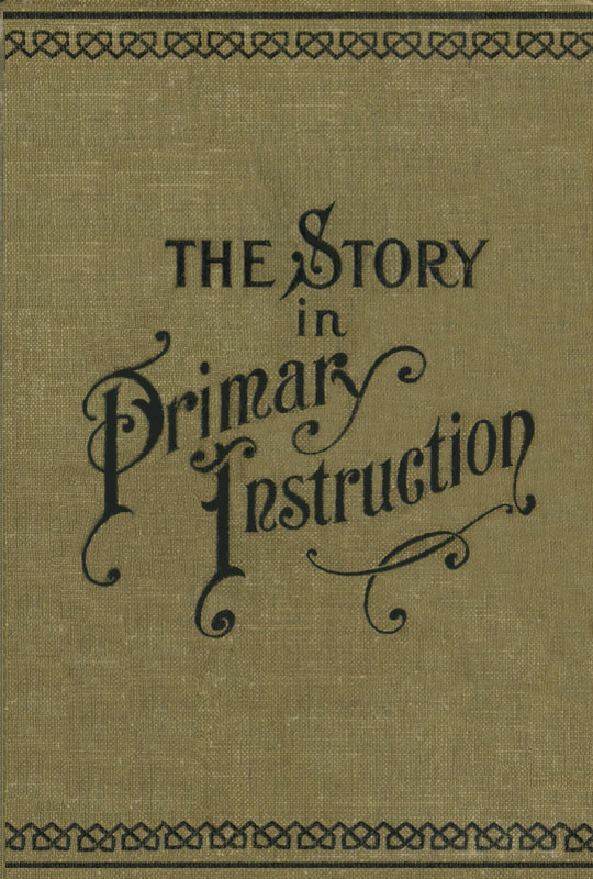 جلد کتاب The Story in Primary Instruction