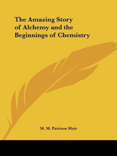 جلد کتاب The Story of Alchemy and the Beginnings of Chemistry