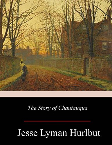 جلد کتاب The Story of Chautauqua