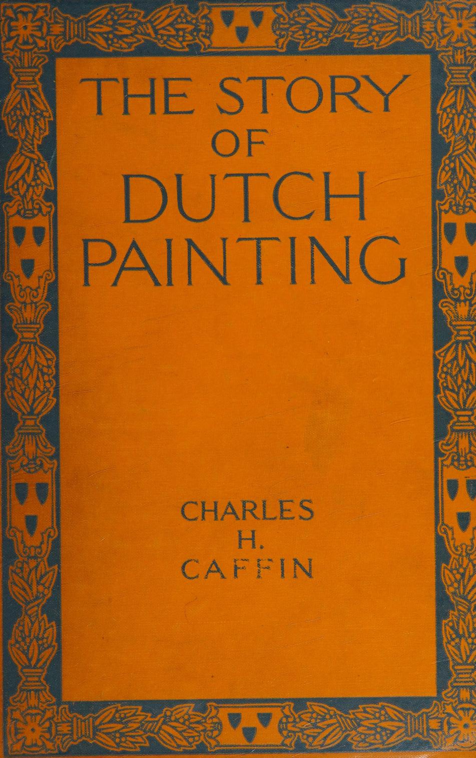 جلد کتاب The Story of Dutch Painting