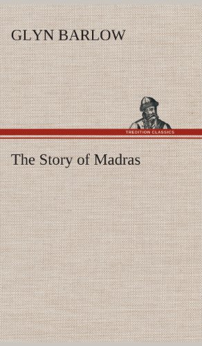 جلد کتاب The Story of Madras
