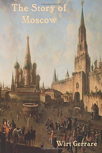 جلد کتاب The Story of Moscow