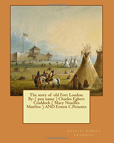جلد کتاب The Story of Old Fort Loudon