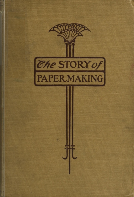 جلد کتاب The Story of Paper-Making