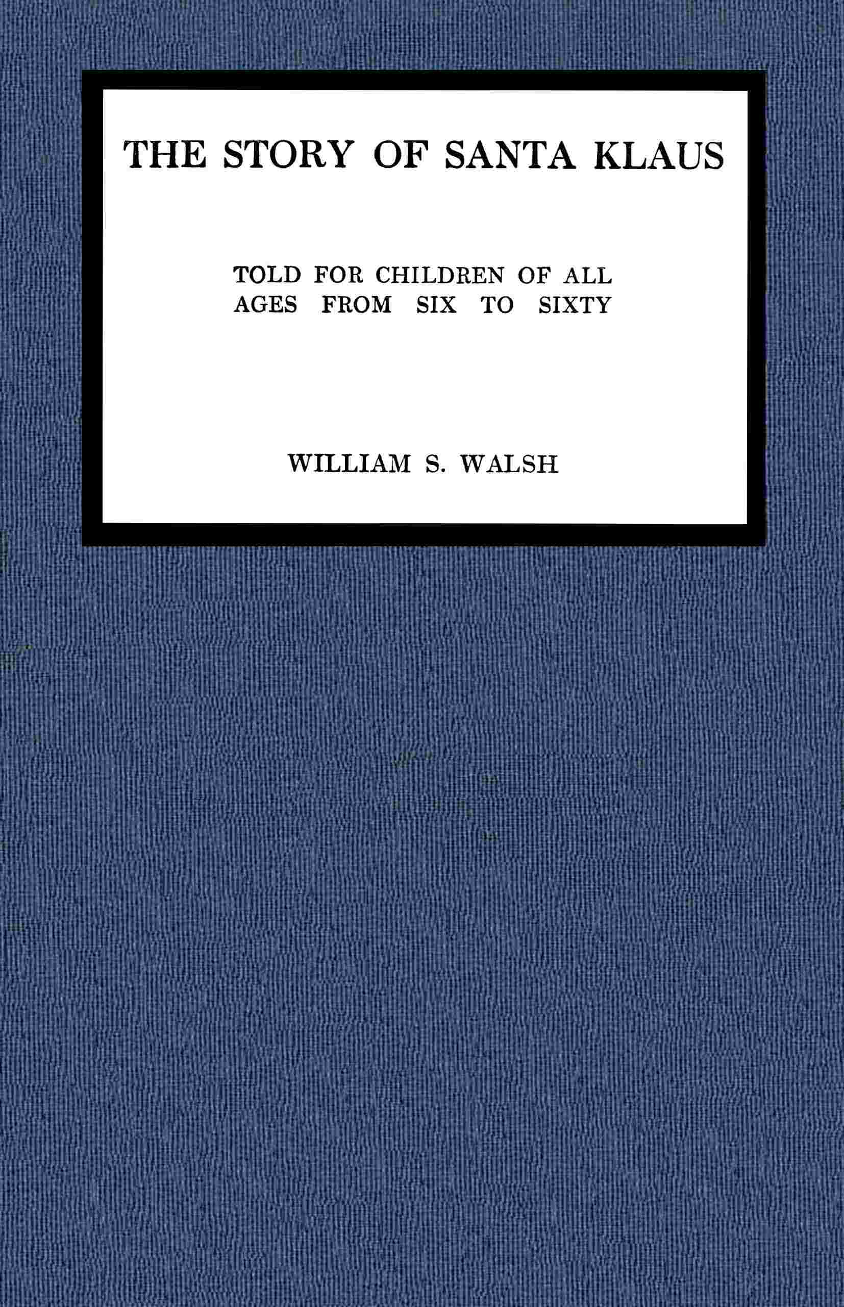 جلد کتاب The Story of Santa Klaus