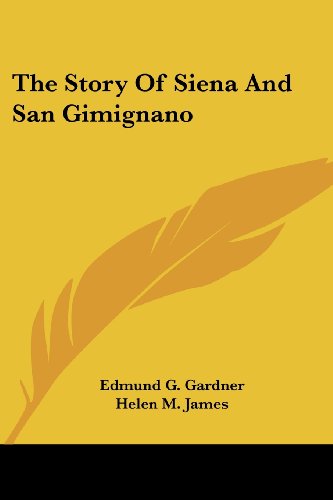 جلد کتاب The Story of Siena and San Gimignano