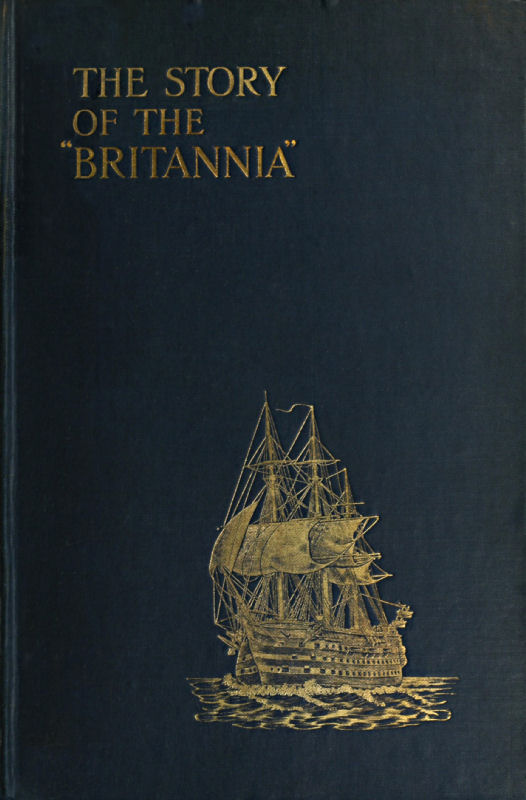 جلد کتاب The Story of the "Britannia"