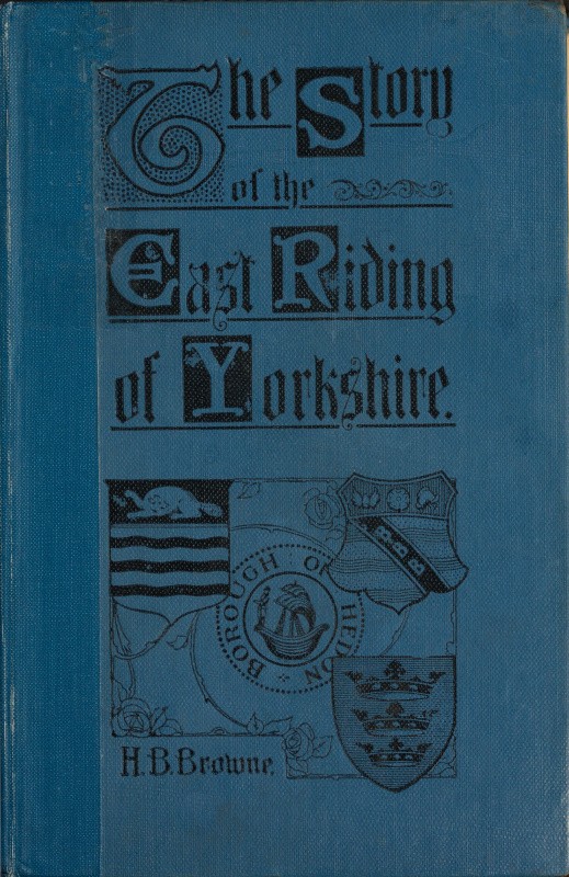 جلد کتاب The Story of the East Riding of Yorkshire