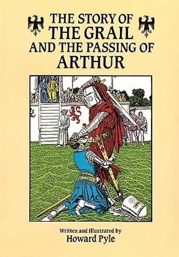 جلد کتاب The Story of the Grail and the Passing of Arthur