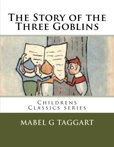 جلد کتاب The Story of the Three Goblins