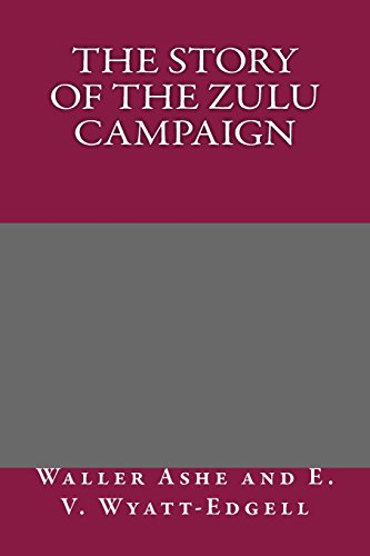 جلد کتاب The Story of the Zulu Campaign