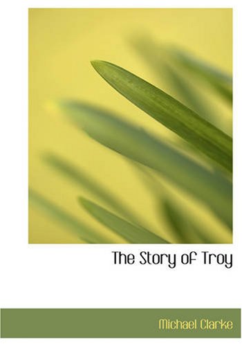 جلد کتاب The Story of Troy