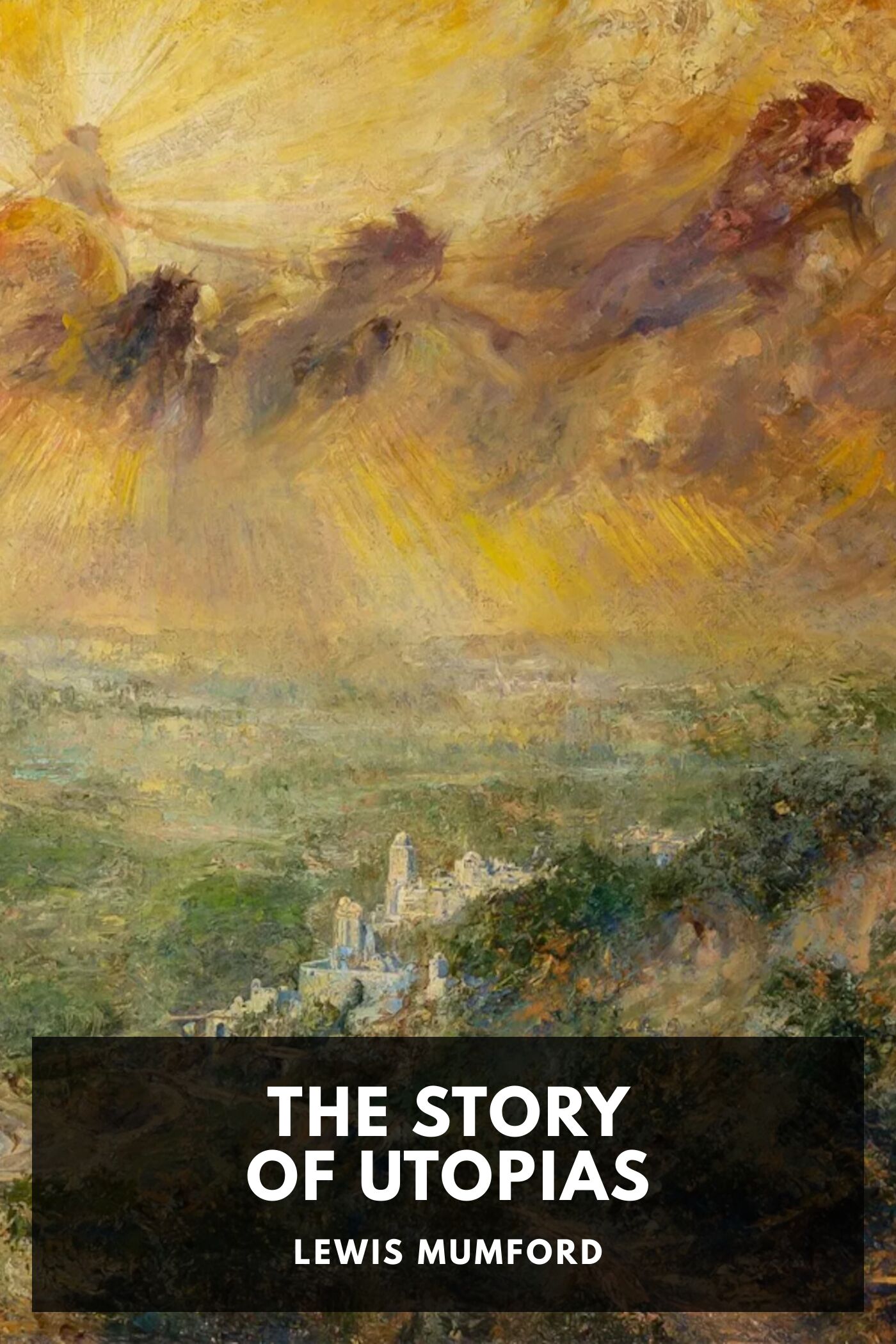 جلد کتاب The Story of Utopias