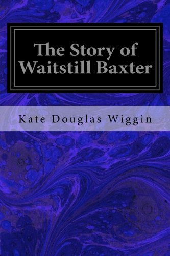 جلد کتاب The Story of Waitstill Baxter