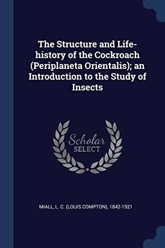 جلد کتاب The Structure and Life-history of the Cockroach