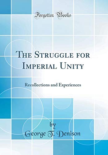 جلد کتاب The Struggle for Imperial Unity