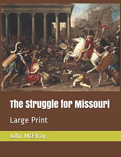 جلد کتاب The Struggle for Missouri