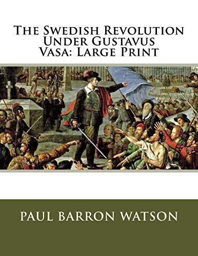 جلد کتاب The Swedish Revolution Under Gustavus Vasa