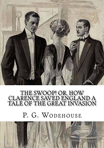 جلد کتاب The Swoop! or, How Clarence Saved England: A Tale of the Great Invasion