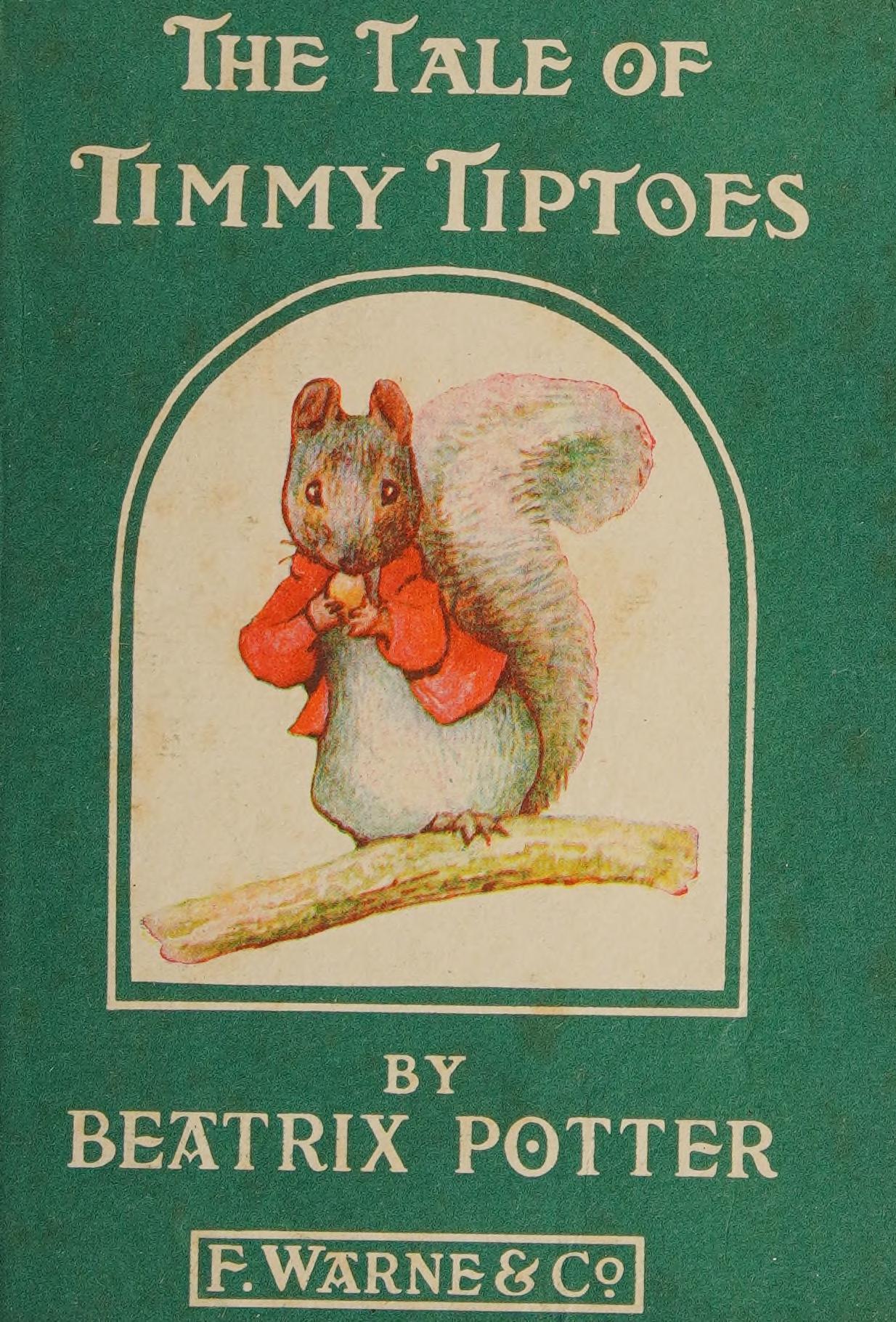جلد کتاب The Tale of Timmy Tiptoes